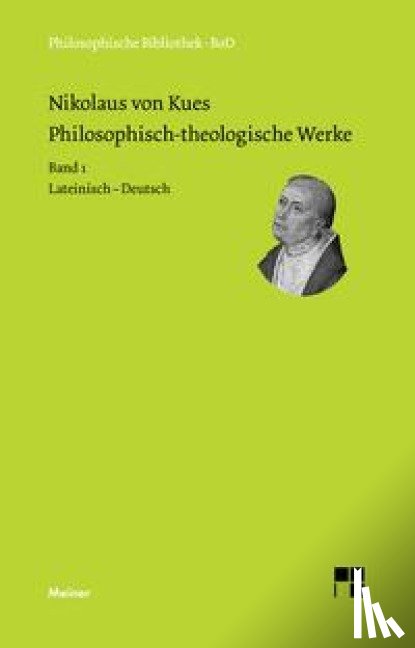 Nikolaus Von Kues - Philosophisch-theologische Werke in 4 Banden.