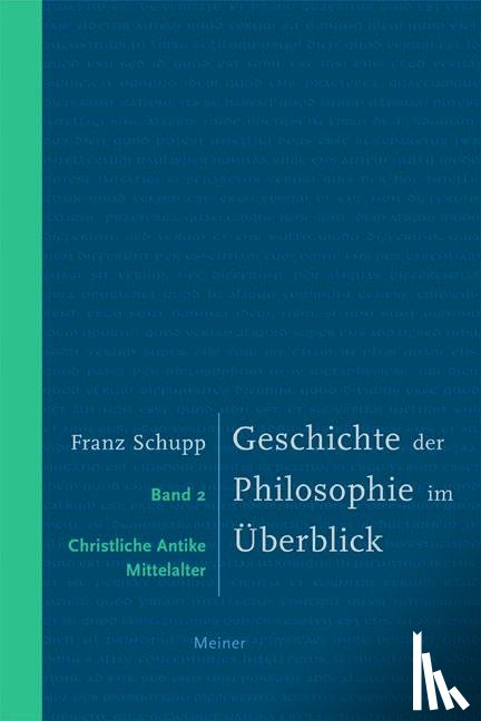 Schupp, Franz - Geschichte der Philosophie im Überblick 2