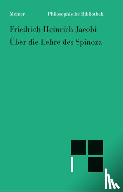 Jacobi, Friedrich Heinrich - Über die Lehre des Spinoza in Briefen an den Herrn Moses Mendelssohn