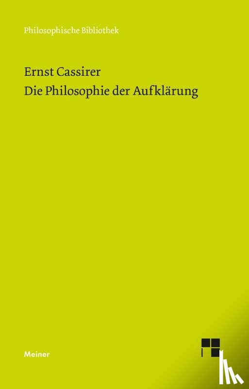 Cassirer, Ernst - Die Philosophie der Aufklärung
