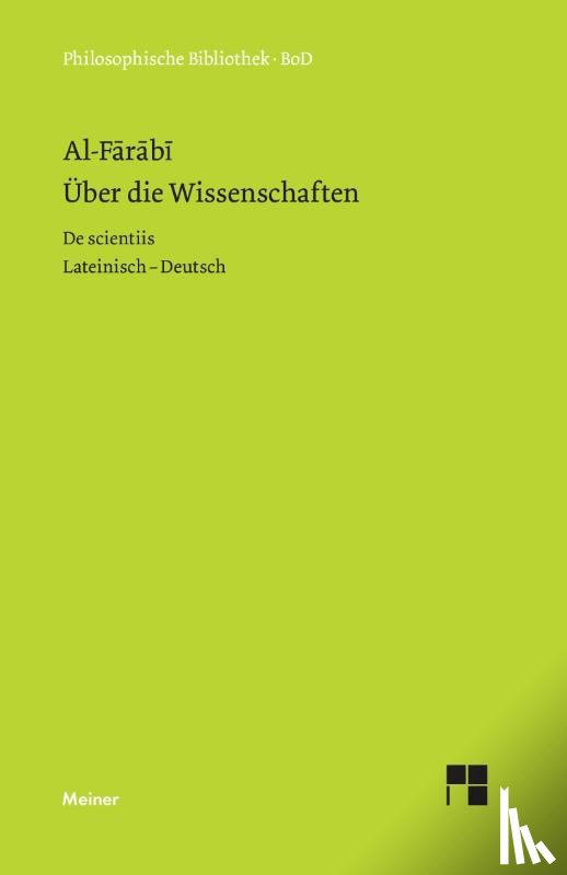 Al-Farabi - UEber die Wissenschaften / De scientiis