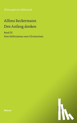 Reckermann, Alfons - Den Anfang denken