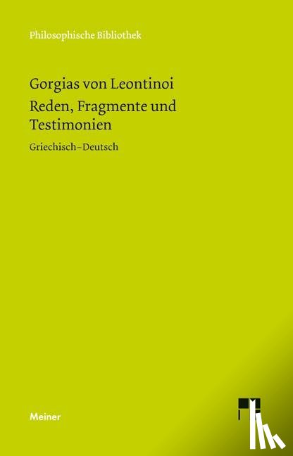 Gorgias von Leontinoi - Reden, Fragmente und Testimonien