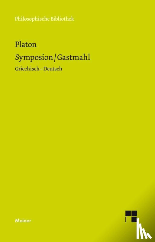 Platon - Symposion / Gastmahl