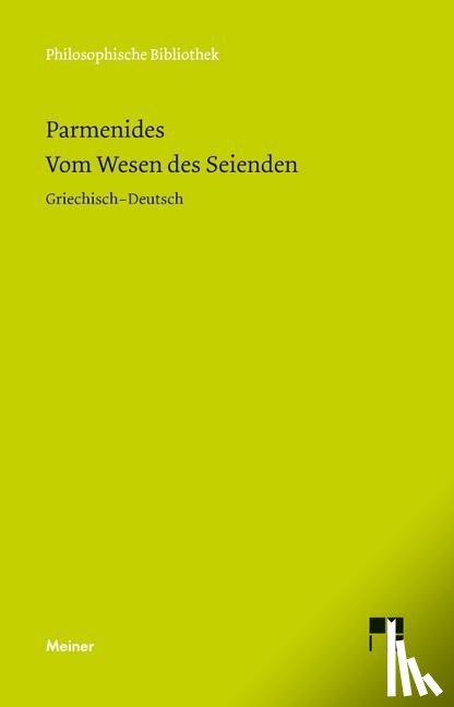 Parmenides - Vom Wesen des Seienden
