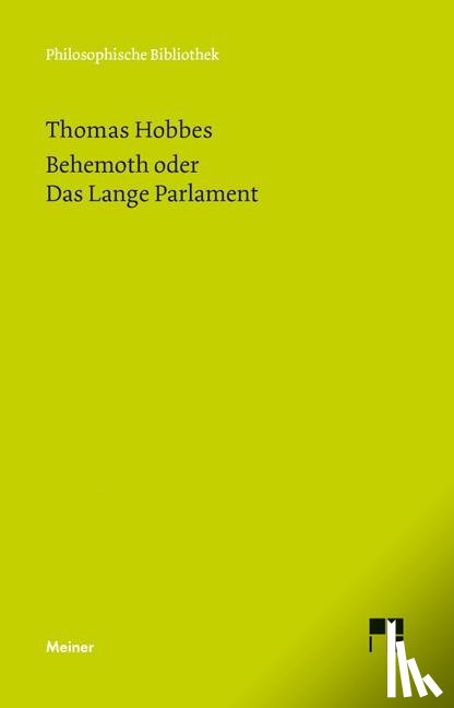 Hobbes, Thomas - Behemoth oder Das Lange Parlament