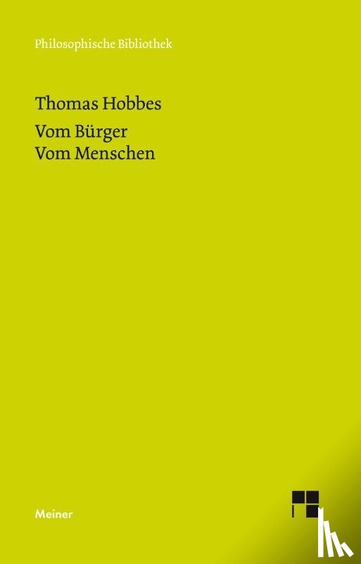 Hobbes, Thomas - Vom Bürger. Vom Menschen