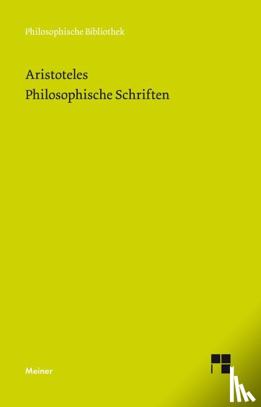 Aristoteles - Philosophische Schriften