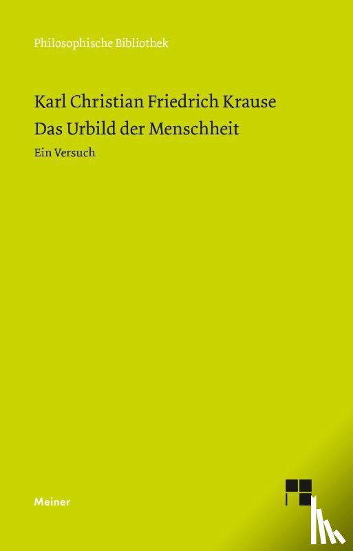 Krause, Karl Christian Friedrich - Das Urbild der Menschheit