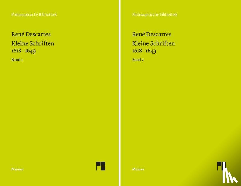 Descartes, René - Kleine Schriften 1618-1649