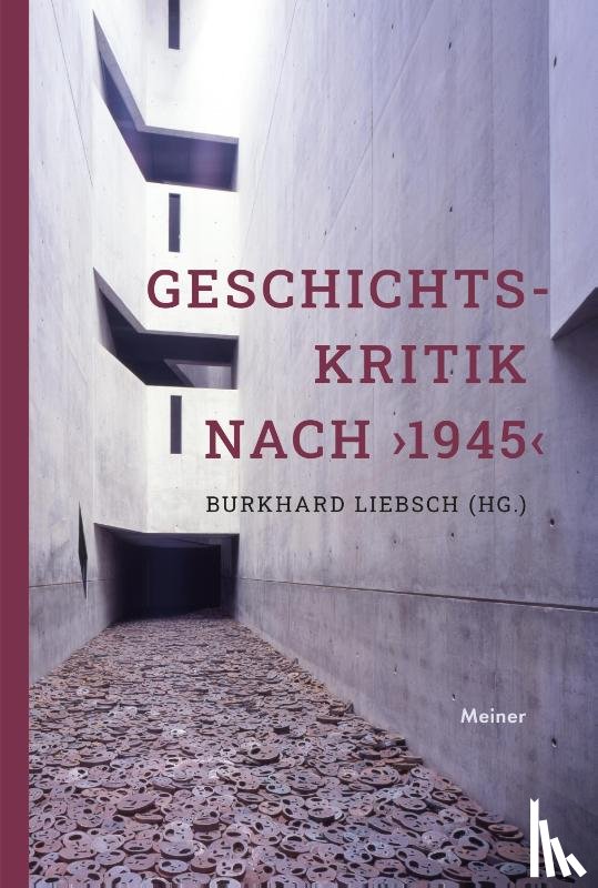  - Geschichtskritik nach >1945<