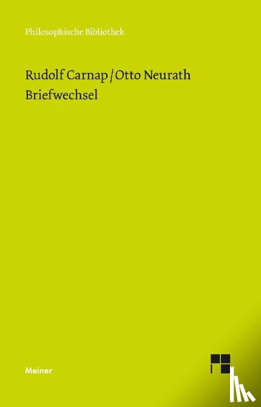 Neurath, Otto, Carnap, Rudolf - Briefwechsel