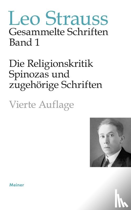 Strauss, Leo - Die Religionskritik Spinozas und zugehörige Schriften