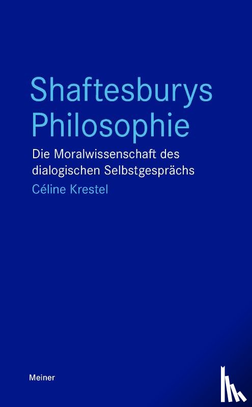 Krestel, Céline - Shaftesburys Philosophie