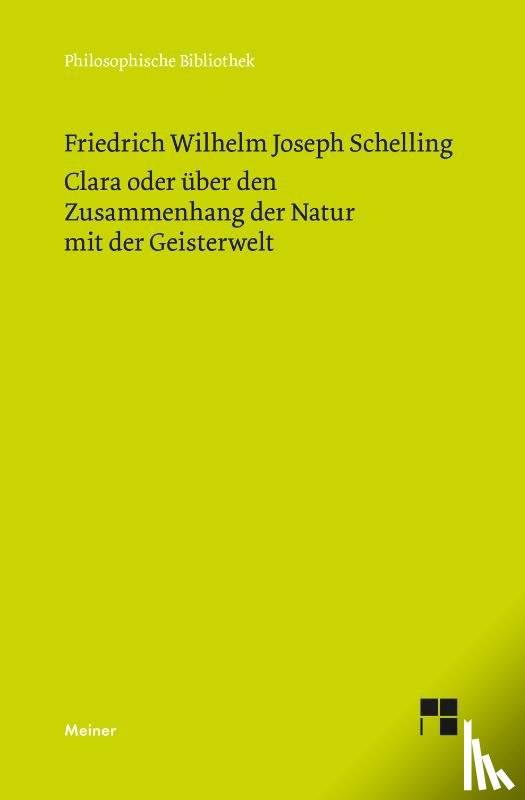 Schelling, Friedrich Wilhelm Joseph - Clara oder über den Zusammenhang der Natur mit der Geisterwelt