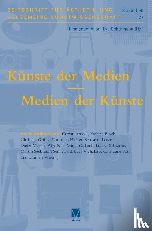  - Künste der Medien / Medien der Künste