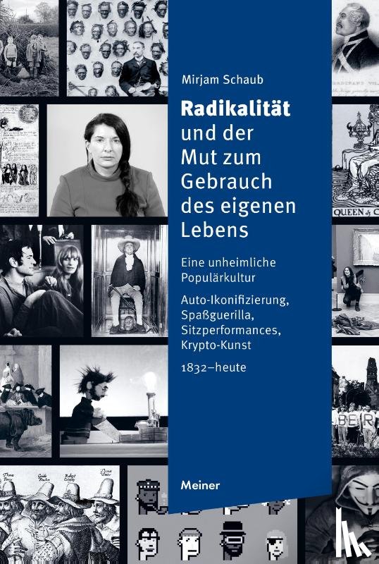 Schaub, Mirjam - Radikalität und der Mut zum Gebrauch des eigenen Lebens