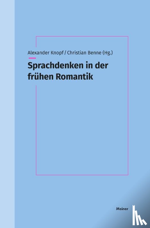  - Sprachdenken in der frühen Romantik