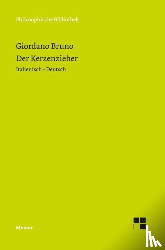 Bruno, Giordano - Der Kerzenzieher