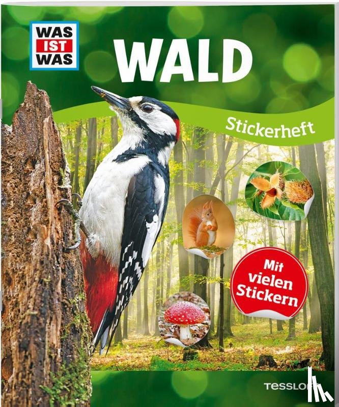 Starigk, Anja, Lehnert, Lorena - WAS IST WAS Stickerheft Wald