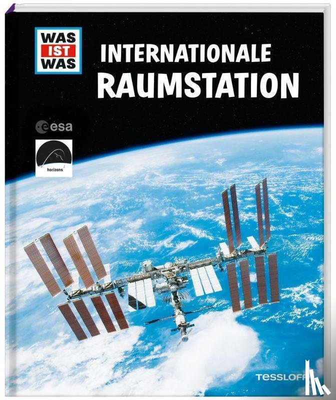 Baur, Manfred - WAS IST WAS Internationale Raumstation