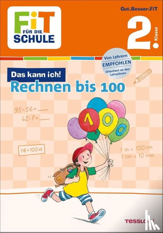 Tonte, Andrea - Fit für die Schule: Das kann ich! Rechnen bis 100. 2. Klasse