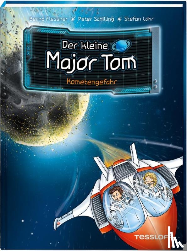 Flessner, Bernd, Schilling, Peter - Der kleine Major Tom, Band 4: Kometengefahr