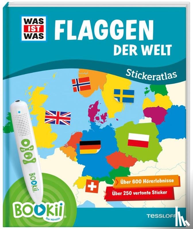 Baur, Manfred, Haßler, Sebastian, Nacke, Petra - BOOKii® WAS IST WAS Stickeratlas Flaggen der Welt.