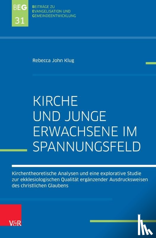 John Klug, Rebecca - Kirche und Junge Erwachsene im Spannungsfeld