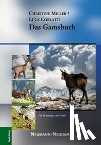 Miller, Christine, Corlatti, Luca - Das Gamsbuch