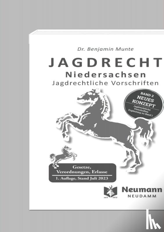 Munte, Benjamin - Beiträge zur Jagd- und Wildforschung. Jahrbuch / Jagdrecht Niedersachsen Band 2