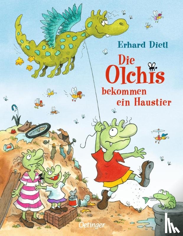 Dietl, Erhard - Die Olchis bekommen ein Haustier