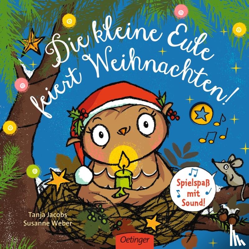 Weber, Susanne, Jacobs, Tanja - Die kleine Eule feiert Weihnachten