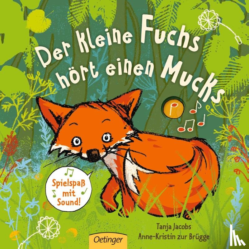 Zur Brügge, Anne-Kristin - Der kleine Fuchs hört einen Mucks