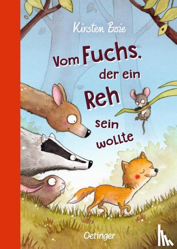 Boie, Kirsten - Vom Fuchs, der ein Reh sein wollte
