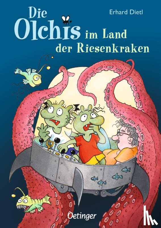 Dietl, Erhard - Die Olchis im Land der Riesenkraken