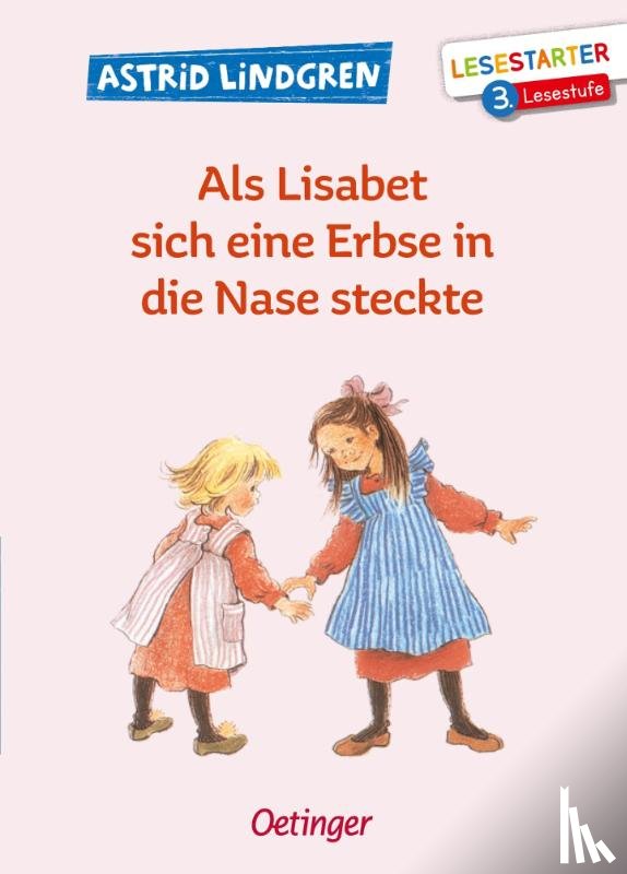 Lindgren, Astrid - Als Lisabet sich eine Erbse in die Nase steckte