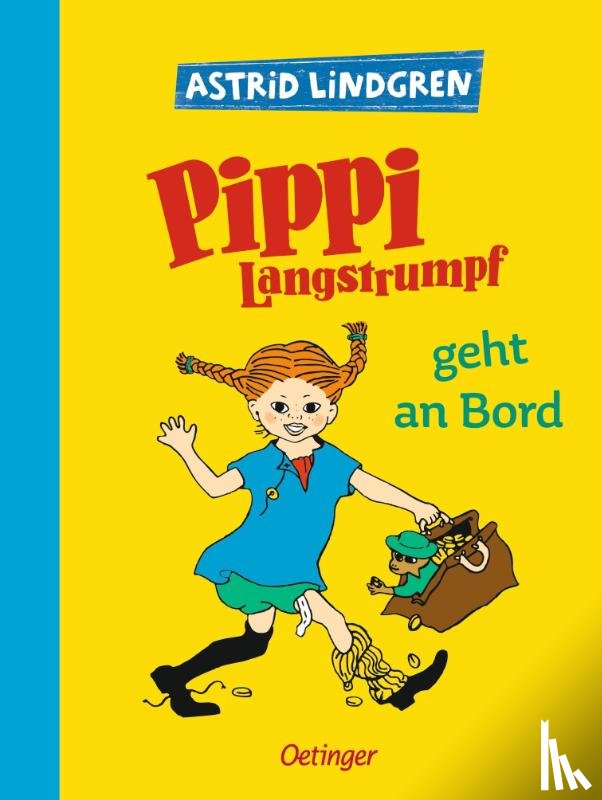 Lindgren, Astrid - Pippi Langstrumpf 2. Pippi Langstrumpf geht an Bord