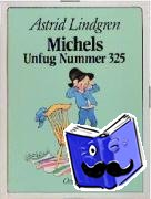 Lindgren, Astrid - Michels Unfug Nummer 325