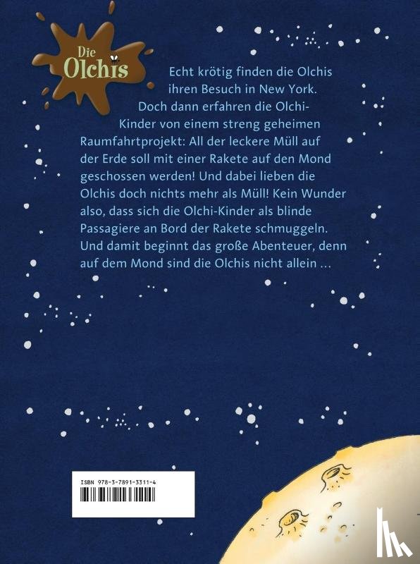Dietl, Erhard - Die Olchis fliegen zum Mond