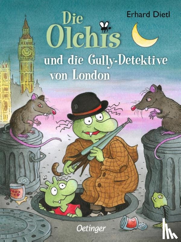 Dietl, Erhard - Die Olchis und die Gully-Detektive von London