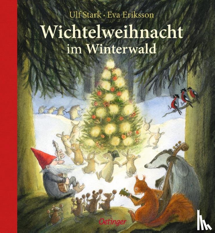 Stark, Ulf - Wichtelweihnacht im Winterwald