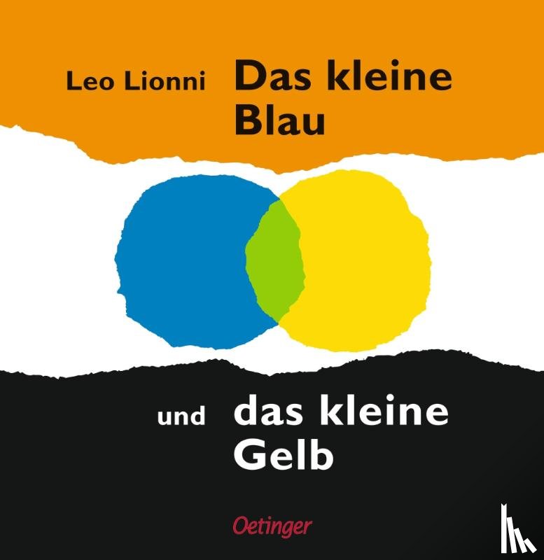 Lionni, Leo - Das kleine Blau und das kleine Gelb
