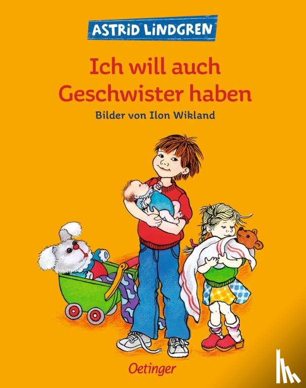 Lindgren, Astrid - Ich will auch Geschwister haben