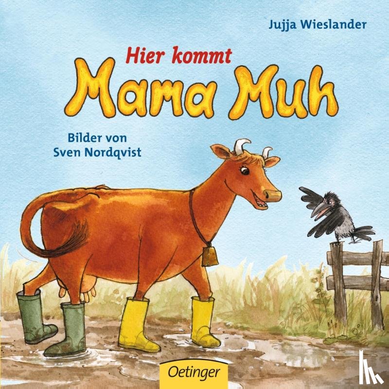 Wieslander, Jujja - Hier kommt Mama Muh!