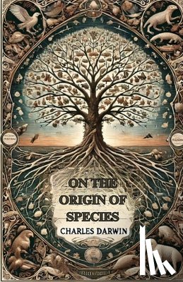 Darwin, Charles - On The Origin Of Species(Illustrated)