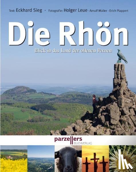 Leue, Holger, Sieg, Eckhard - Die Rhön