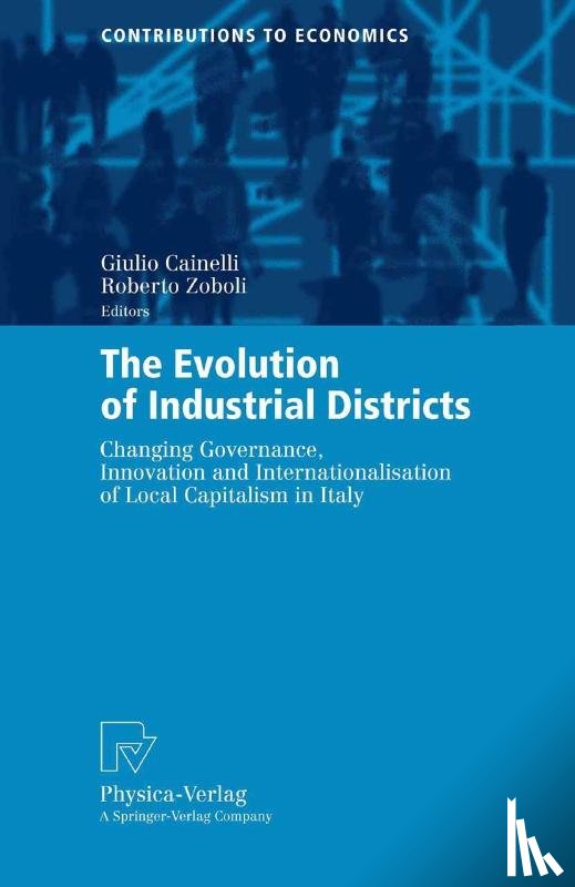  - The Evolution of Industrial Districts