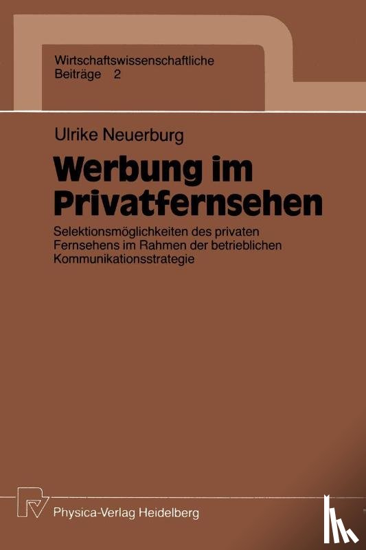 Ulrike Neuerburg - Werbung im Privatfernsehen