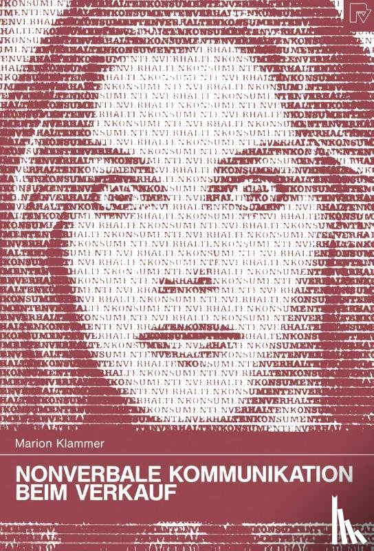 Marion Klammer - Nonverbale Kommunikation Beim Verkauf